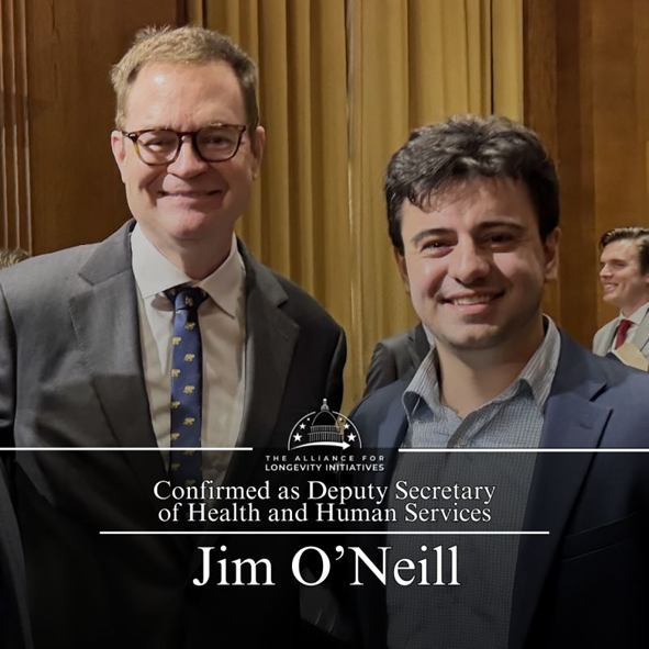 Alliance for Longevity Initiatives CEO Dylan Livingston with the new deputy secretary of the US Department of Health and Human Services, Jim O'Neill
